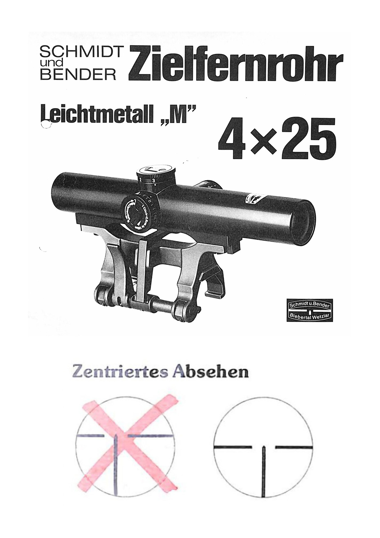 Centered reticle and M-Series riflescope in 4x25